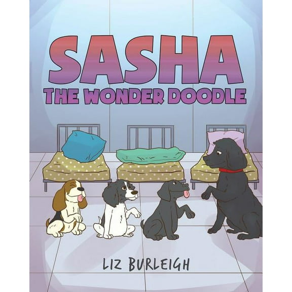 Sasha the Wonder Doodle, (Paperback)