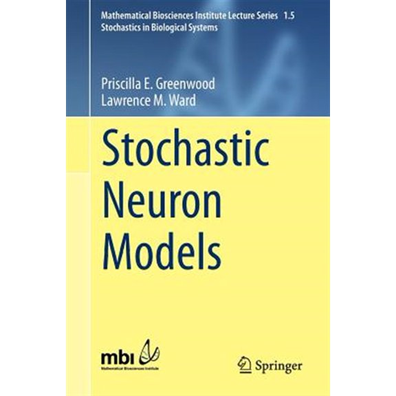 Pre-Owned Stochastic Neuron Models, (Paperback)
