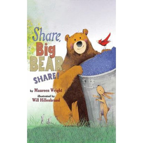 Pre-Owned Share, Big Bear, Share!, (Hardcover)
