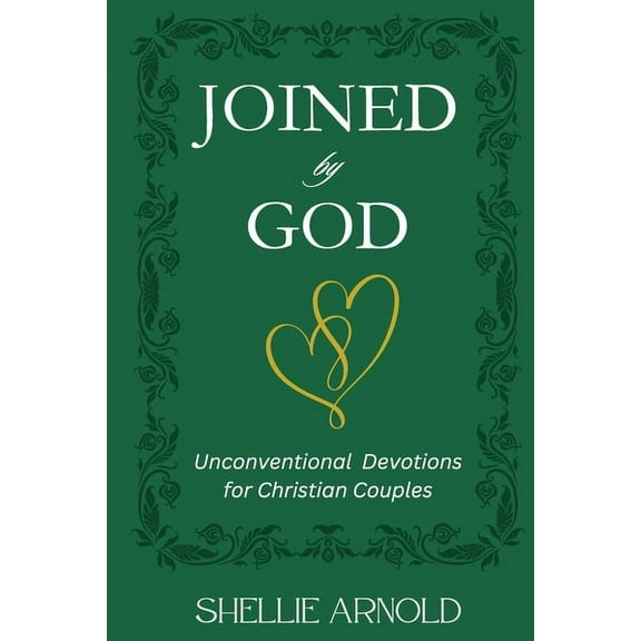 Joined by God: Unconventional Devotions for Christian Couples, (Paperback)