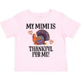 thumbnail image 3 of Inktastic Thanksgiving Mimi Thankful for Me Turkey Boys or Girls Toddler T-Shirt, 3 of 5