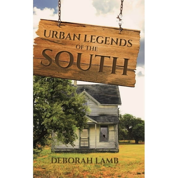 Urban Legends of the South, (Hardcover)