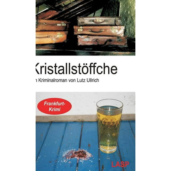 Kristallstöffche (Hardcover)