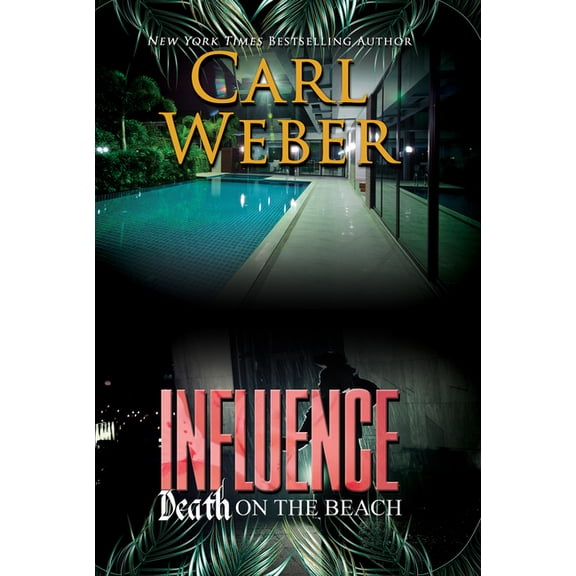 Influence: Death on the Beach : An Influence Novel (Hardcover)