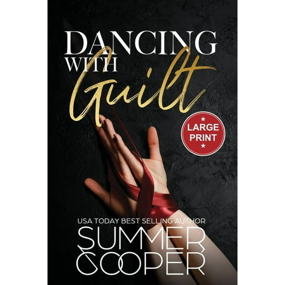 Barre to Bar ( Large Print) Dancing With Guilt: A Billionaire Best Friend's Brother Contemporary Romance (Large Print), Book 4, (Paperback)