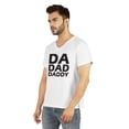 thumbnail image 4 of Inkmeso Mens Tshirt Da Dad Daddy€ Graphic Tshirt For Dad Gift Tee Shirt For First Time Daddy, 4 of 6