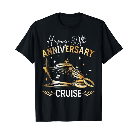 Happy 30th Anniversary Cruise Wedding Matching Gifts T-Shirt