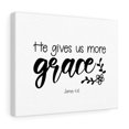 thumbnail image 4 of Scripture Walls  He Gives Us More Grace James 4:6 Bible Verse Canvas Christian Wall Art Ready to Hang Unframed, 4 of 12
