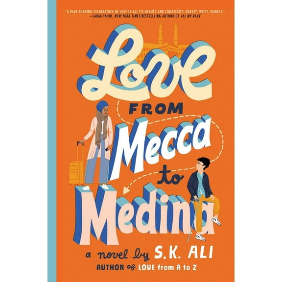 Love from Mecca to Medina (Hardcover)