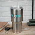 thumbnail image 3 of Dicksons Nurse How Much Love Put In 30 Oz Stainless Steel Travel Mug with Lid, 3 of 5