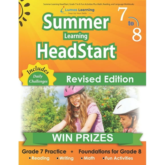 Summer Learning HeadStart, Grade 7 to 8: Fun Activities Plus Math, Reading, and Language Workbooks: Bridge to Success with Common Core Aligned Resources and Paperback