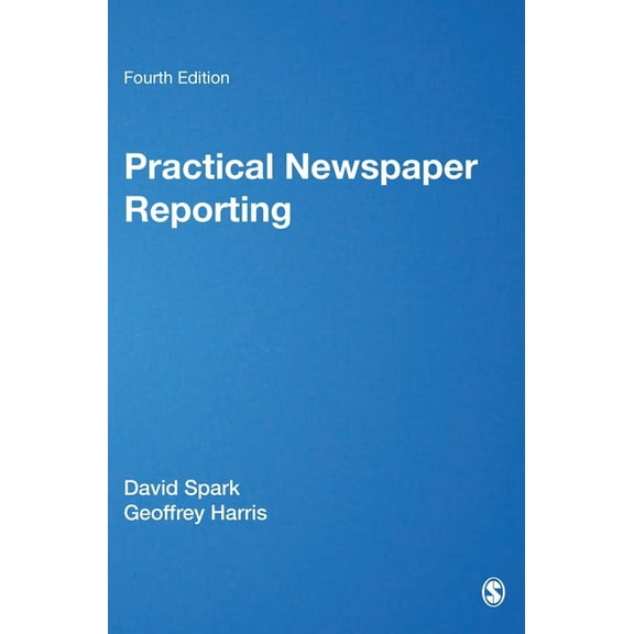 Practical Newspaper Reporting, (Hardcover)