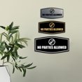 thumbnail image 3 of Signs ByLITA Fancy No Parties Allowed Durable ABS Plastic Laser Engraved Easy Installation Elegant Design Sign (Brushed Silver) - Small, 3 of 6