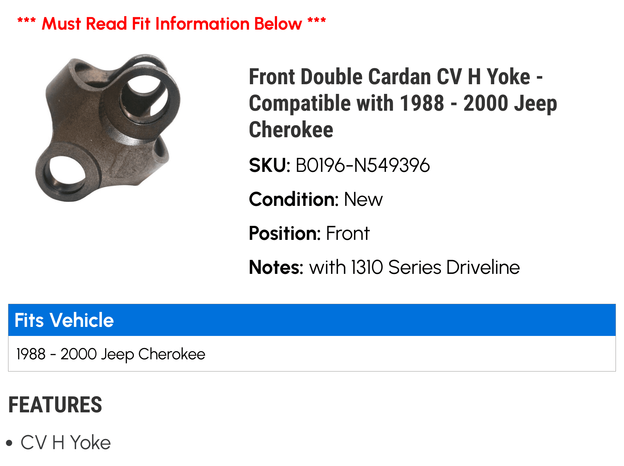 Front Double Cardan CV H Yoke - Compatible with 1988 - 2000 Jeep Cherokee  1989 1990 1991 1992 1993 1994 1995 1996 1997 1998 1999 - Walmart.com