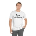 thumbnail image 6 of Valentine's Day Tee | Hey Handsome, 6 of 10