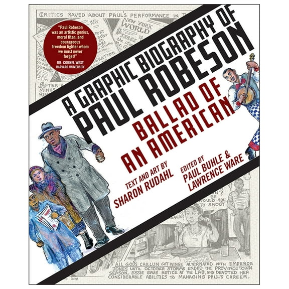 Ballad of an American: A Graphic Biography of Paul Robeson, (Paperback)