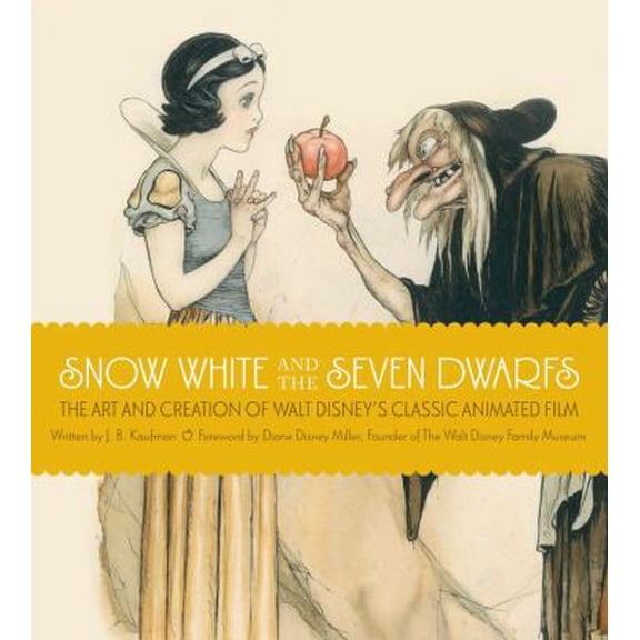 Pre-Owned Snow White and the Seven Dwarfs: The Art and Creation of Walt Disney's Classic Animated Film (Hardcover) 1616284374 9781616284374