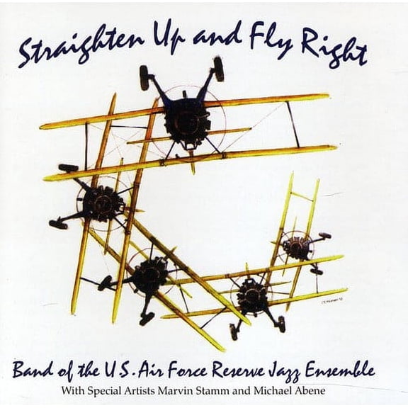 Band of the Us Air Force Reserve Jazz Ensemble - Straighten Up and Fly Right - Music & Performance - CD