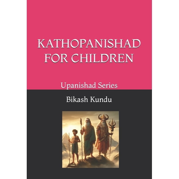 Kathopanishad for Children, (Paperback)