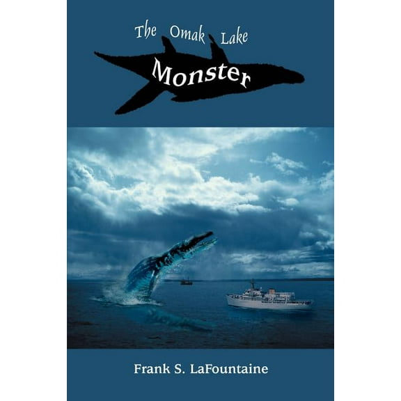 The Omak Lake Monster (Paperback)
