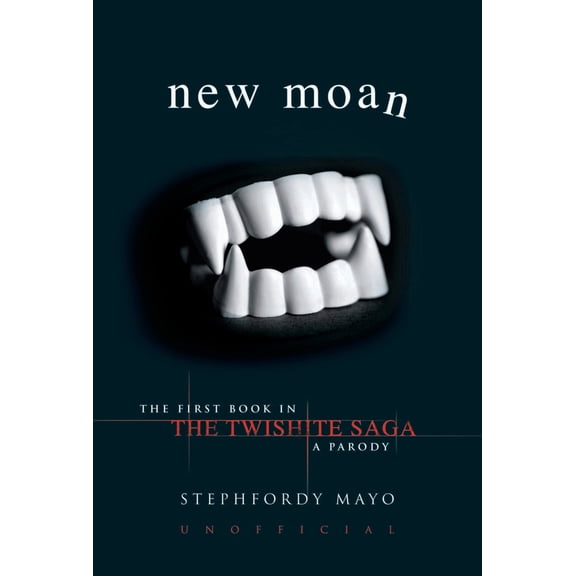 Pre-Owned New Moan: The First Book in the Twishite Saga: A Parody (Hardcover) 1843174448 9781843174448
