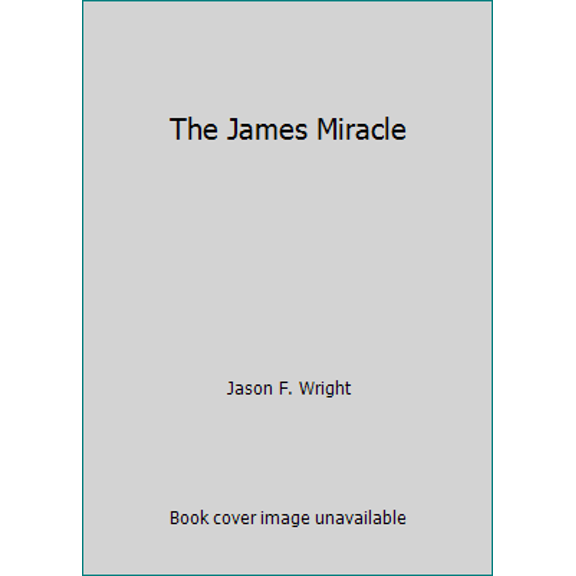 Pre-Owned The James Miracle, (Paperback)