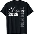 thumbnail image 1 of Proud Twin Mom Of A Class Of 2026 Graduate Senior 26 T-Shirt 296, 1 of 4