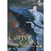 Copper Coins: Tong Qian Kan Shi (Novel) Copper Coins: Tong Qian Kan Shi (Novel) Vol. 2, (Paperback)