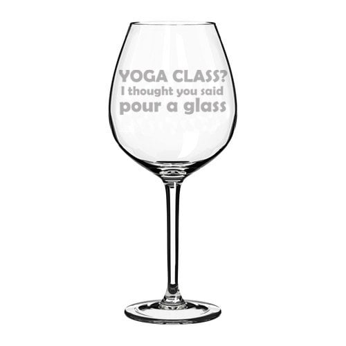 17oz Stemless Wine Glass Funny Yoga Class I Thought You Said Pour A Glass