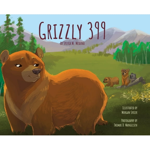 Environmental Heroes: Grizzly 399 (Hardcover)
