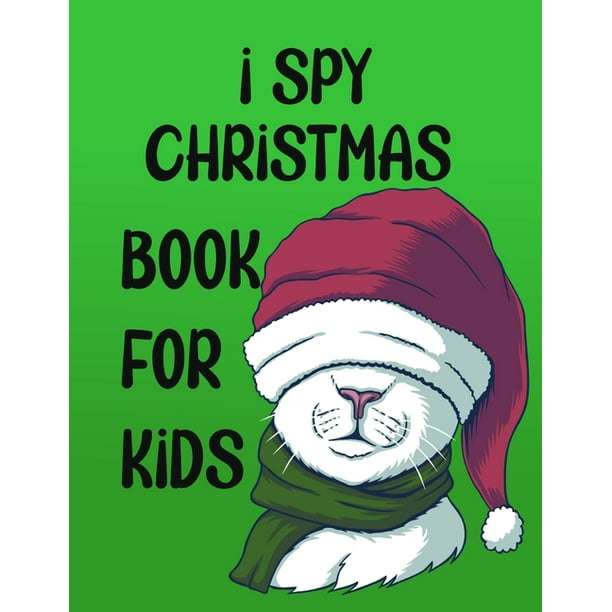Download I Spy Christmas Book For Kids A Fun Games And Coloring Pages For Little Kid Activity