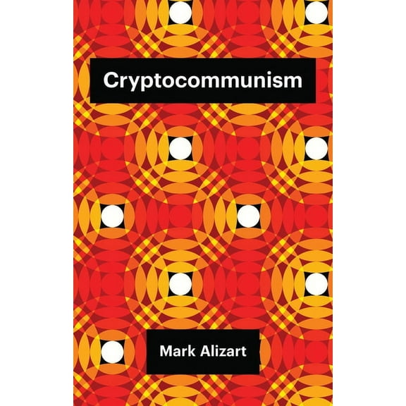 Theory Redux Cryptocommunism, (Paperback)