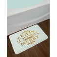 thumbnail image 2 of Eat Drink and Be Merry Bath Mat, Christmas Typography Greeting Tradition Western Holiday, Plush Bathroom Decor Mat with Non Slip Backing, 29.5" X 17.5", Ginger Mint Green White, by Ambesonne, 2 of 2