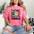 thumbnail image 2 of I'm Not Irish Kiss Me Anyway, Crunchberry Comfort Colors T-Shirt, 2XL, 2 of 3