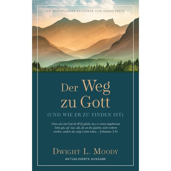 Der Weg zu Gott: Und wie er zu finden ist, (Paperback)