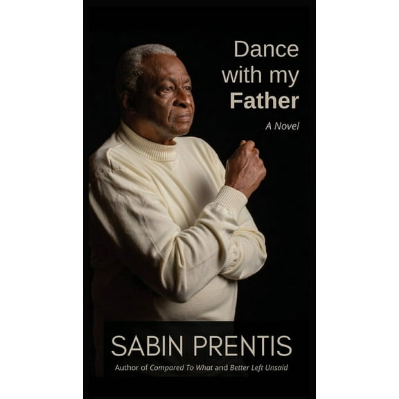Dance With My Father, (Hardcover)