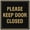 Black Gold, variant on Signs ByLITA Square Please Keep Door Closed Sign - Easy Installation | Durable Material (Ivory/Dark Brown) - Large