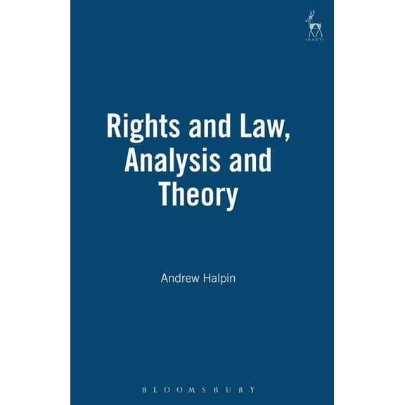 Rights and Law, Analysis and Theory, (Hardcover)