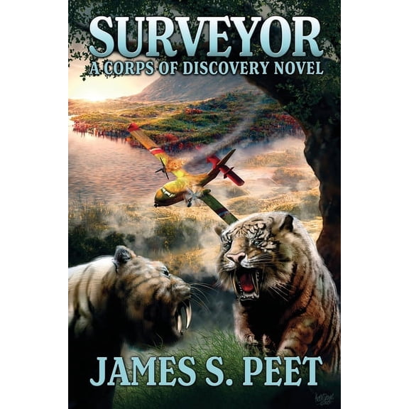 Corps of Discovery Surveyor: Book 1 in the Corps of Discovery Series, Book 1, (Paperback)