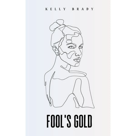 Fool's Gold, (Paperback)