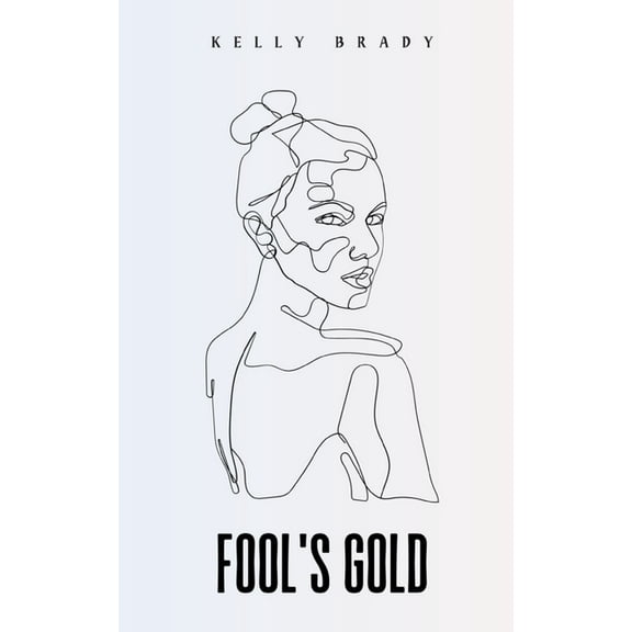 Fool's Gold, (Paperback)