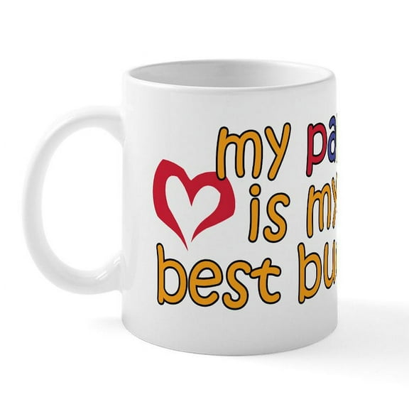CafePress - Pap Is My Best Buddy Mug - 11 oz Ceramic Mug - Novelty Coffee Tea Cup