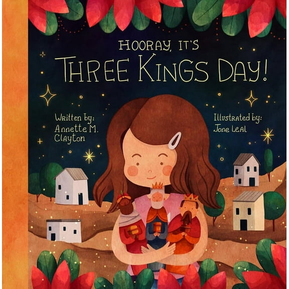Hooray, It's Three Kings Day!: A Picture Book for Epiphany, (Hardcover)