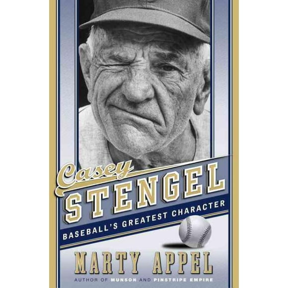 Casey Stengel, Marty Appel Couverture Rigide