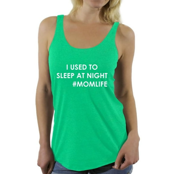 Awkward Styles Women's I Used To Sleep At Night Graphic Racerback Tank Tops Hashtag Momlife