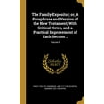 thumbnail image 1 of The Family Expositor; or, A Paraphrase and Version of the New Testament; With Critical Notes, and a Practical Improvement of Each Section ..; Volume 5 (Hardcover), 1 of 1