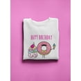 thumbnail image 3 of Happy Birthday Desserts Sweatshirt Women -SPIdeals Designs, Female Small, 3 of 4