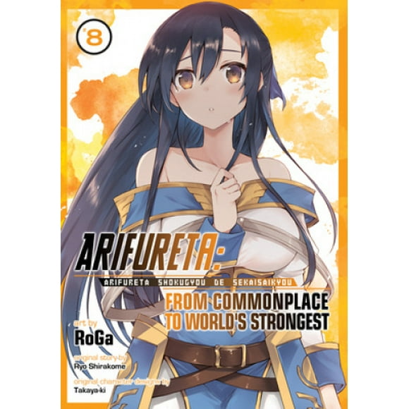 Arifureta: du Banal au Plus Fort du Monde (Manga) Vol. 8