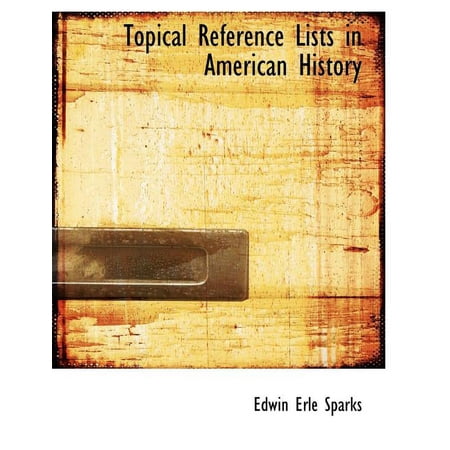 Topical Reference Lists in American History (Paperback)