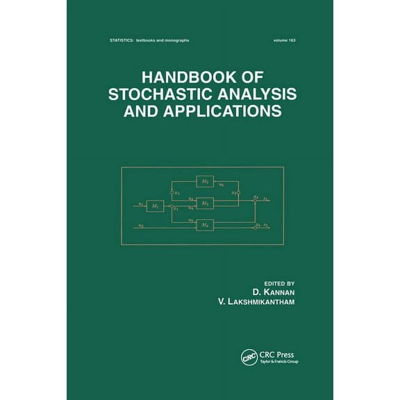 Statistics: A Textbooks and Monographs Handbook of Stochastic Analysis and Applications, (Paperback)